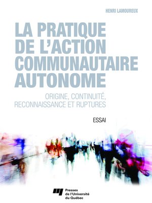 cover image of La pratique de l'action communautaire autonome